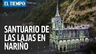 Así es el Santuario de Las Lajas l EL TIEMPO [upl. by Perce]