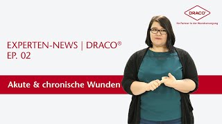 Akute amp chronische Wunden  Welches Produkt auf welche Wunde – der DRACO® Videoblog [upl. by Sera792]