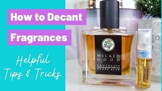 How to Decant Perfumes  Decanting Fragrances for Travel Selling amp More [upl. by Clayborn]