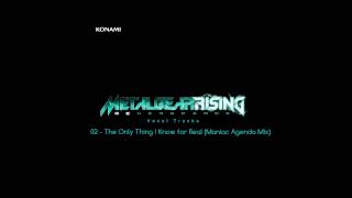 Metal Gear Rising Revengeance Soundtrack  02 The Only Thing I Know for Real Maniac Agenda Mix [upl. by Riatsila]