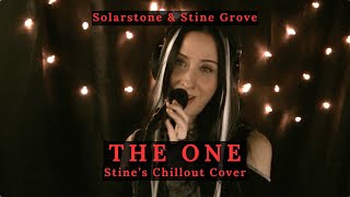 Solarstone amp Stine Grove – The One Stine’s Chillout Version [upl. by Erie676]