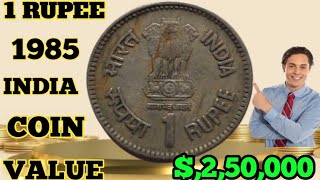 India 1985 1 Rupee Coin Value [upl. by Letti]