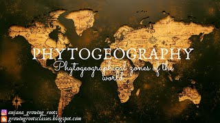 Phytogeographical Zones Of The World  Malayalam [upl. by Ecirpak]