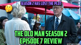 The Old Man Season 2 Episode 7 Review [upl. by Attenna]