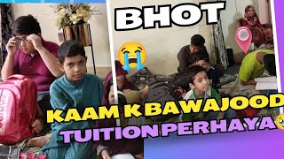 AAJ bhot kaam tha phir bhi 👩🏻‍🏫tuition perhaya😭zayan نے بہت تنگ کیا 😟vlogs moondiaries [upl. by Trefler]