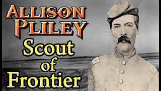 Cap Allison Pliley Brave Kansas Scout and Cavalry Officer of the Frontier [upl. by Lyrahs942]