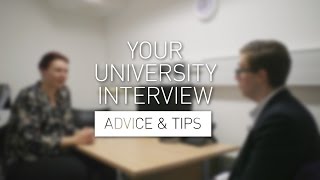 Your University Interview  Advice amp Tips [upl. by Ettenoj134]