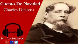 Cuento De Navidad  Cancion De Navidad  Charles Dickens  audiolibro en español [upl. by Hedgcock309]