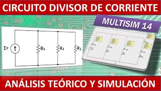 Divisor de corriente  analisis y simulacion [upl. by Einaffit251]