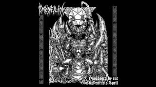 OMENFILTHquotPossessed By The Pentacle Spellquot full album 2022 [upl. by Aiekal]