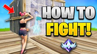 How to ACTUALLY FIGHT Like a PRO In FORTNITE Advanced [upl. by Wilone]