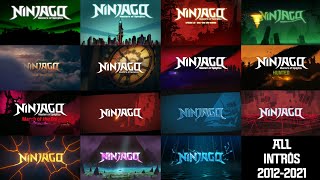 All Ninjago Intros 20122021 [upl. by Atreb]