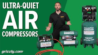 Shhhhh Grizzly UltraQuiet Series Air Compressors [upl. by Merideth]