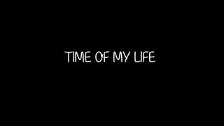 David Cook  Time Of My Life Lyrics [upl. by Goldman656]