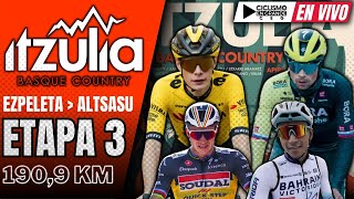 🔴EN VIVO 🚵‍♂️ ETAPA 3🔺LA ITZULIA🔺1909 KM 🏆🚵‍♂️ [upl. by Piks748]