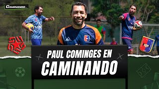 PAUL COMINGES EN  CAMINANDO [upl. by Kassia]