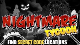 NIGHTMARE TYCOON MAP FORTNITE CREATIVE  FIND SECRET CODE LOCATIONS [upl. by Aniar]