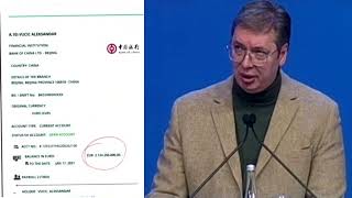 HITNA OSTAVKA  OBJAVLJEN VUČIĆEV BANKOVNI RAČUN  IMA PREKO DVE MILIJARDE EVRA U KINESKOJ BANCI [upl. by Leirvag316]