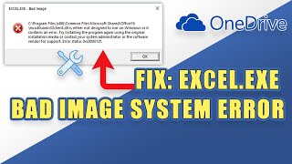 FIX quotEXCELEXE Bad Image Errorquot Office Repair [upl. by Sivia]