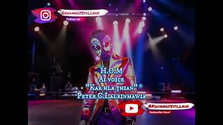 HOM  Kar hla thian Peter CLalrinmawia Ai cover [upl. by Elissa484]