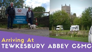 Arriving At Tewkesbury Abbey Caravan And Motorhome Club Site [upl. by Bodwell]