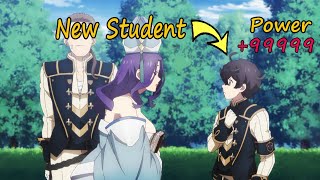 New Student Only But Suddenly Became The Strongest Hero Successor Eng  Anime Recap [upl. by Nylesoj221]