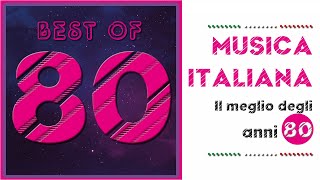 Musica italiana  The Best Of Italian 80s [upl. by Airdnoed]