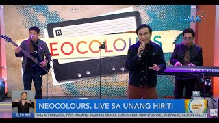 NeoColours  Unang Hirit TV guesting  Performing a medley of Say Youll Never Go amp Tuloy Pa Rin [upl. by Jeannie968]