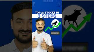 Top 25 stocks out of 5000 listed stocks  3 Steps only [upl. by Sabec]