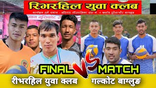 Galkot Vs Riverhill youth club  kharbang baglung  Dipak mallaPrakas sunarResham chhantyal Suni [upl. by Aela]