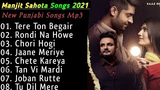 Manjit Sahota  Superhit Punjabi Songs  Manjit Sahota Songs Jukebox  Best Songs Of Manjit Sahota [upl. by Ecnarrat]