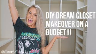 DIY Dream Closet Makeover on a Budget Part 2  HomeWithStefani [upl. by Aluk515]