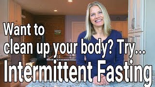 Intermittent Fasting Cleans Your Cells  Autophagy [upl. by Novaj]