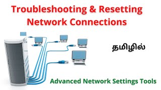 Advanced Network Settings Tools  Troubleshooting amp Resetting Network Connections in Tamil [upl. by Jacquet]