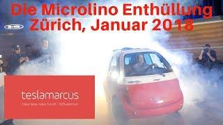 Die Microlino Enthüllung Unveiling  Zürich  Januar 2018  Day Vlog 7  4K [upl. by Yenittirb]