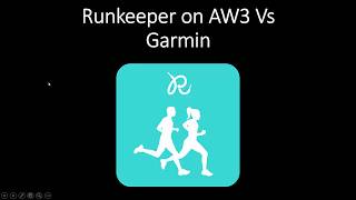 Runkeeper on Apple Watch 3 vs Garmin [upl. by Menzies]