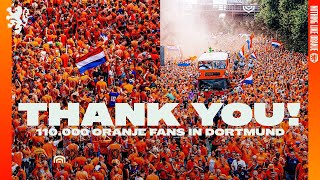 110000 Oranje Fans in Dortmund A day we will never forget 🧡 [upl. by Ezequiel]