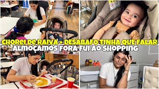 VLOG VLOGANDO NO SHOPPING ALMOÇAMOS FORA CHOREI DE RAIVA  DESABAFO COMPRINHAS [upl. by Adnylam325]