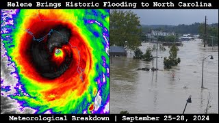 Meteorological Breakdown Helene Brings Historic Flooding to North Carolina  September 2528 2024 [upl. by Wilburt]