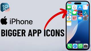 How to Make iPhone App Icons Bigger on iOS 18 [upl. by Roon219]