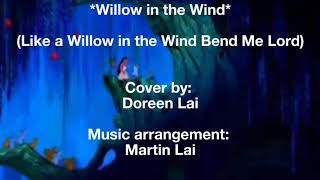 Willow in the Wind cover by Doreen Lai [upl. by Eetse]