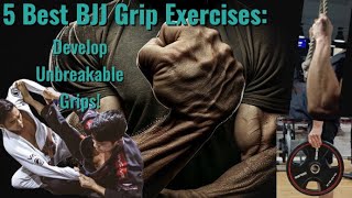 Best JiuJitsu Grip Strength Exercises Develop Unbreakable Grips [upl. by Aleacem315]