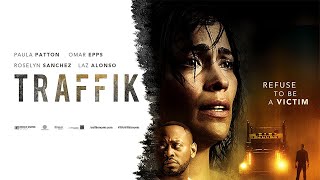 ‘Traffik’ official trailer [upl. by Negris]