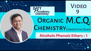 VIDEO 9 MCQ Organic chemistry   Alcohols Phenols Ethers  1 [upl. by Haleigh]