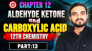 Aldehyde Ketone and Carboxylic Acid  12th Chemistry  Chapter12 Part 13 neet a2zpractical991 [upl. by Kieffer]