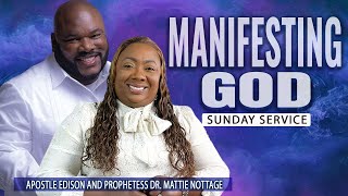 MANIFESTING GOD PROPHETIC SERVICE  APOSTLES EDISON amp MATTIE NOTTAGE [upl. by Akinad25]