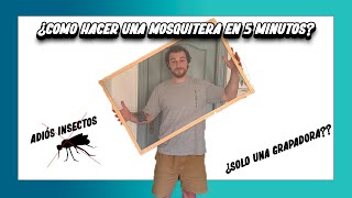 Como HACER una MOSQUITERA en 5 MINUTOS [upl. by Aerdna]