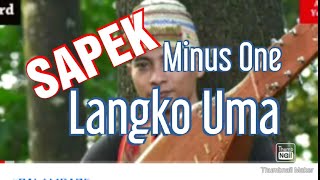 langko uma backing track sapek instrumen [upl. by Biondo869]