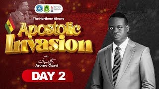 APOSTLE AROME OSAYI  NORTHERN GHANA APOSTOLIC INVASION  DAY 2  15TH JULY 2023 [upl. by Davon344]