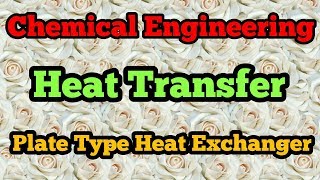 07 Plate type heat exchanger in gujaratiPHE Explained Industrial EngineeringWorking Principle [upl. by Wenoa]